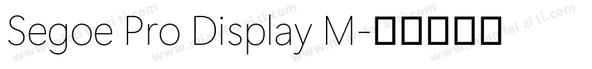Segoe Pro Display M字体转换